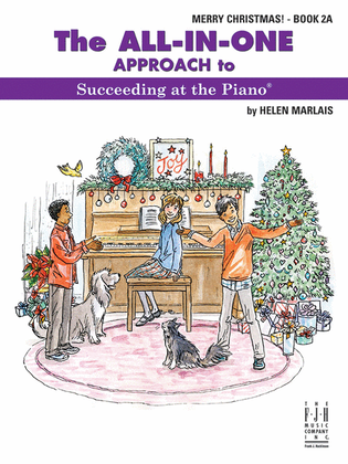 Book cover for The All-in-One Approach to Succeeding at the Piano, Merry Christmas, Book 2A