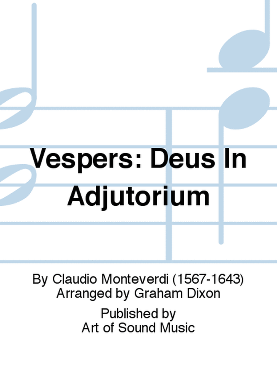 Vespers: Deus In Adjutorium
