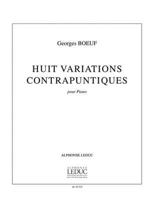 Huit Variations Contrapuntiques (25') Pour Piano 2 Mains