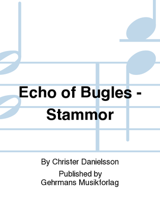 Echo of Bugles - Stammor