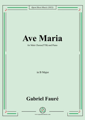 Book cover for Fauré-Ave Maria,in B Major,for Male Chorus(TTB) and Piano
