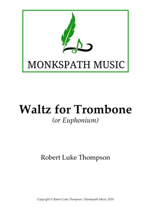 Waltz for Trombone (or Euphonium)