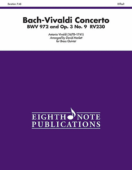 Bach-Vivaldi Concerto, BWV 972 and Op. 3, No. 9, RV230