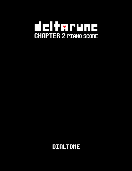 Dialtone (DELTARUNE Chapter 2 - Piano Sheet Music)
