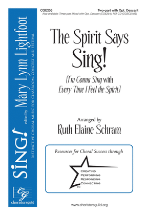 Book cover for The Spirit Says Sing!