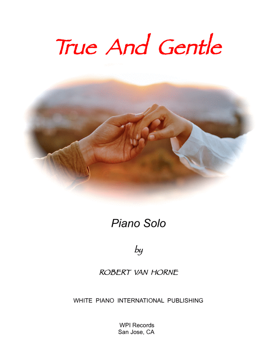 TRUE AND GENTLE (Piano Solo) image number null