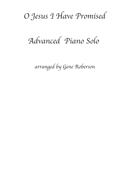 O Jesus I Have Promised Adv. Piano Solo image number null