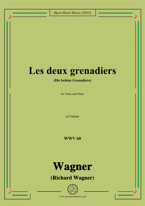 Book cover for R. Wagner-Les deux grenadiers(Die beiden Grenadiere),WWV 60,in f minor