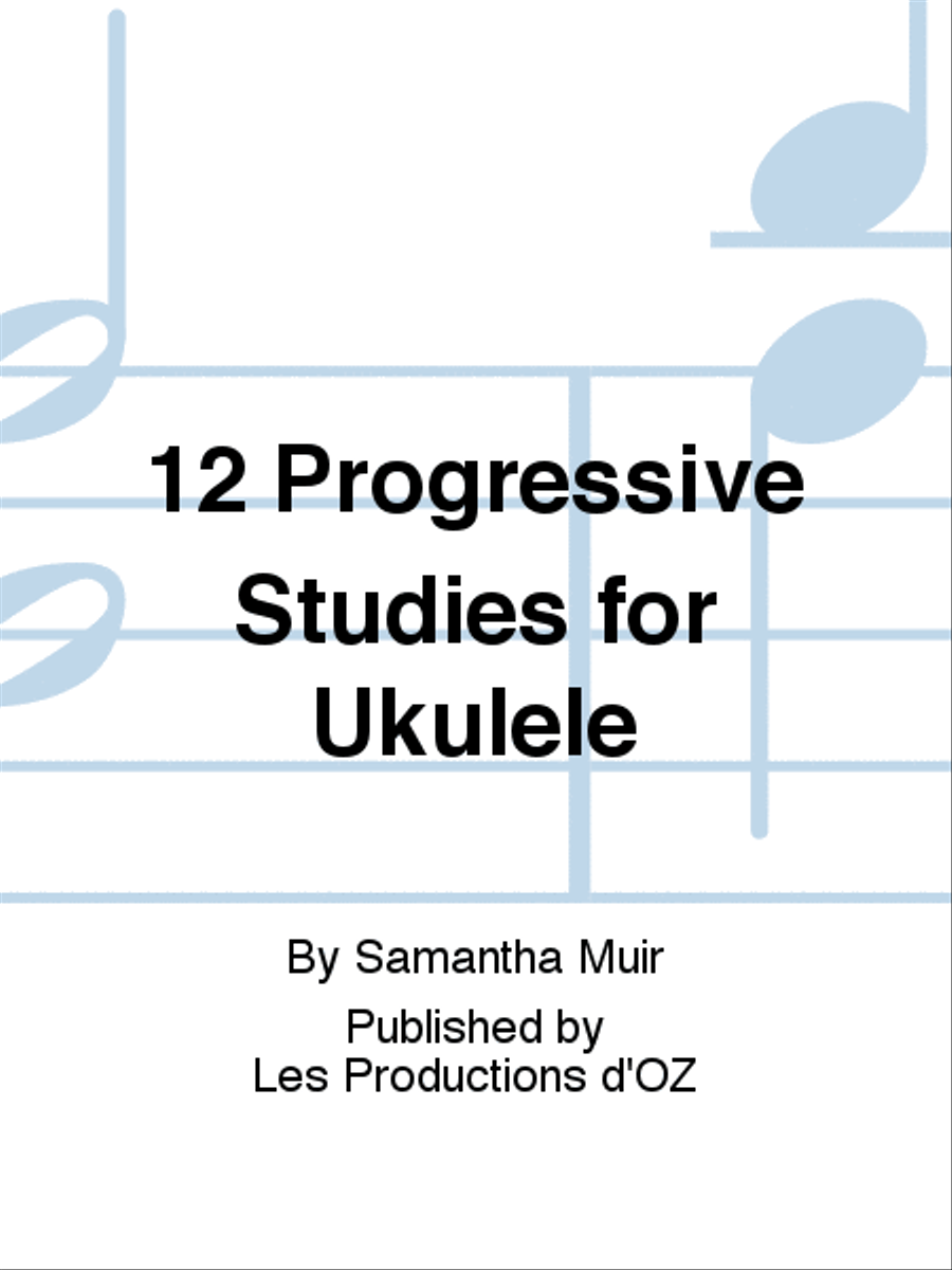12 Progressive Studies for Ukulele Ukulele scores gallery preview page 1