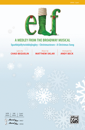 Book cover for Elf: A Medley from the Broadway Musical
