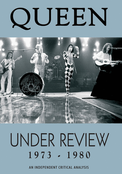 Queen - Under Review: 1973 - 1980