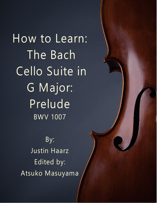 Book cover for How to Learn: The Bach Cello Suite in G Major: Prelude