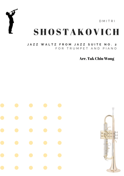 Jazz Waltz No. 2 arranged for Trumpet and Piano