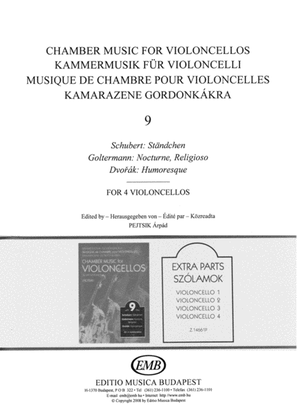 Book cover for Chamber Music for Violoncellos V9