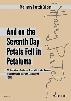 And on the Seventh Day Petals Fell in Petaluma (Version 1966)