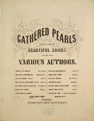 Gathered Pearls. A Collection of Beautiful Songs by Various Authors