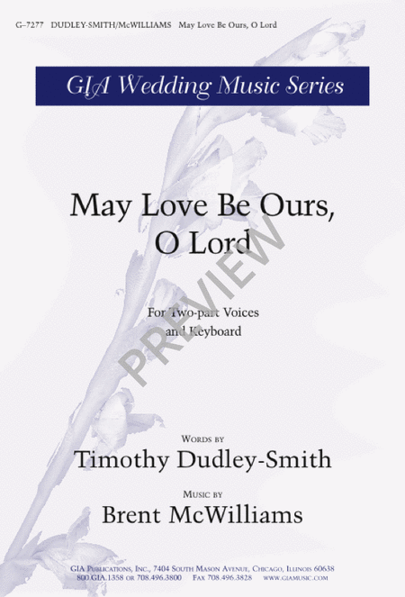 May Love Be Ours, O Lord