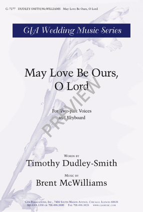 Book cover for May Love Be Ours, O Lord