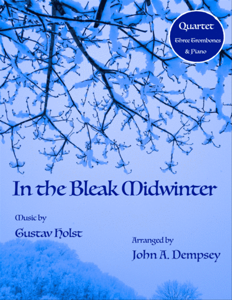 In the Bleak Midwinter (Quartet for Three Trombones and Piano) Small Ensemble scores gallery preview page 1