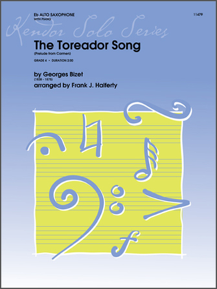 Toreador Song, The (Prelude From Carmen)