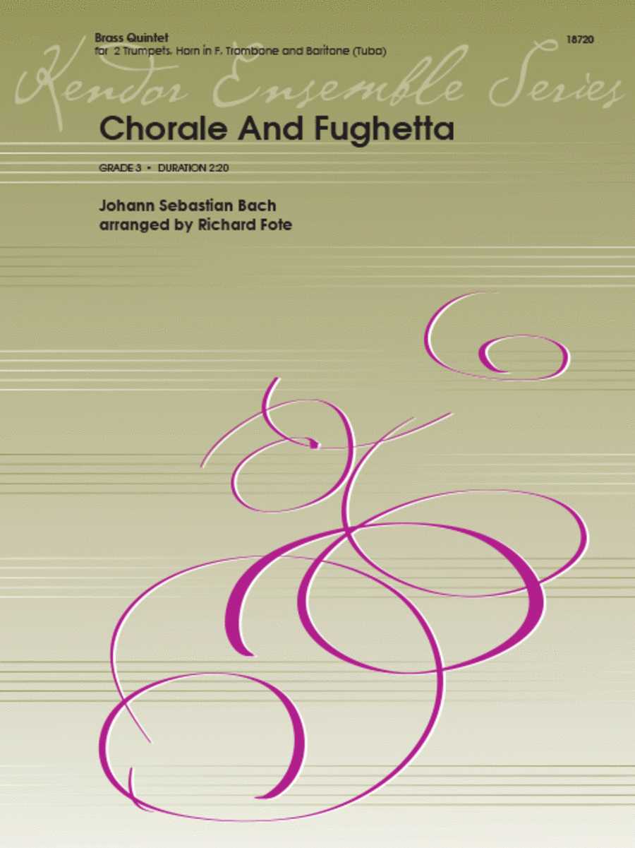 Chorale And Fughetta by Johann Sebastian Bach Brass Quintet - Sheet Music