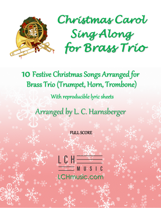 Christmas Carol Sing Along for Brass Trio (Trumpet, Horn, Trombone)