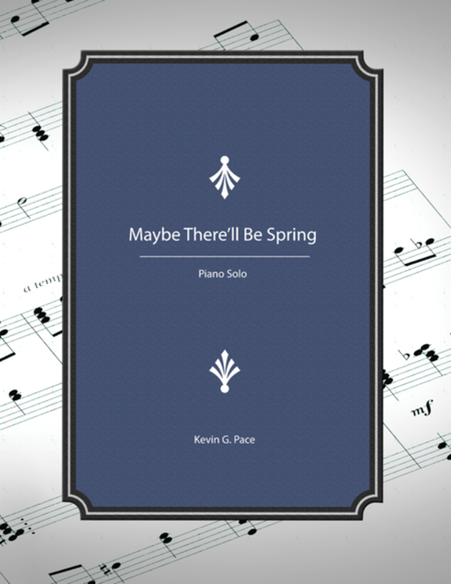 Maybe There'll Be Spring - piano solo image number null