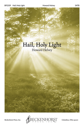 Book cover for Hail, Holy Light