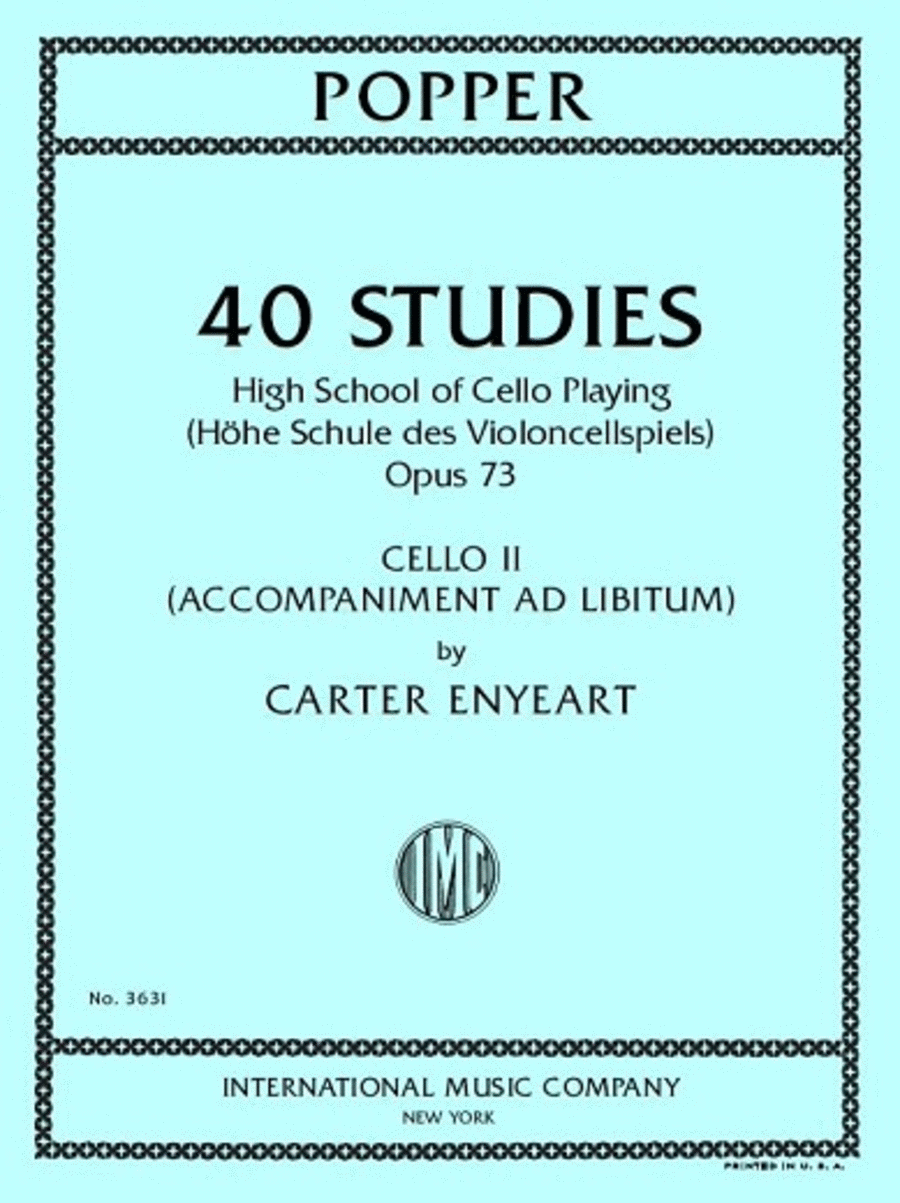 40 Studies: High School Of Cello Playing, Opus 73, Cello Ii Part (Accompaniment Ad Libitum)