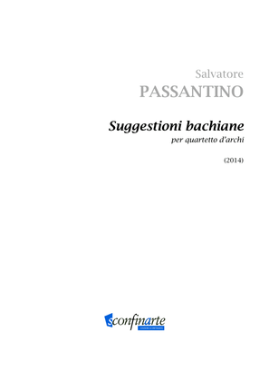 Salvatore Passantino: SUGGESTIONI BACHIANE (ES-21-022) - Score Only