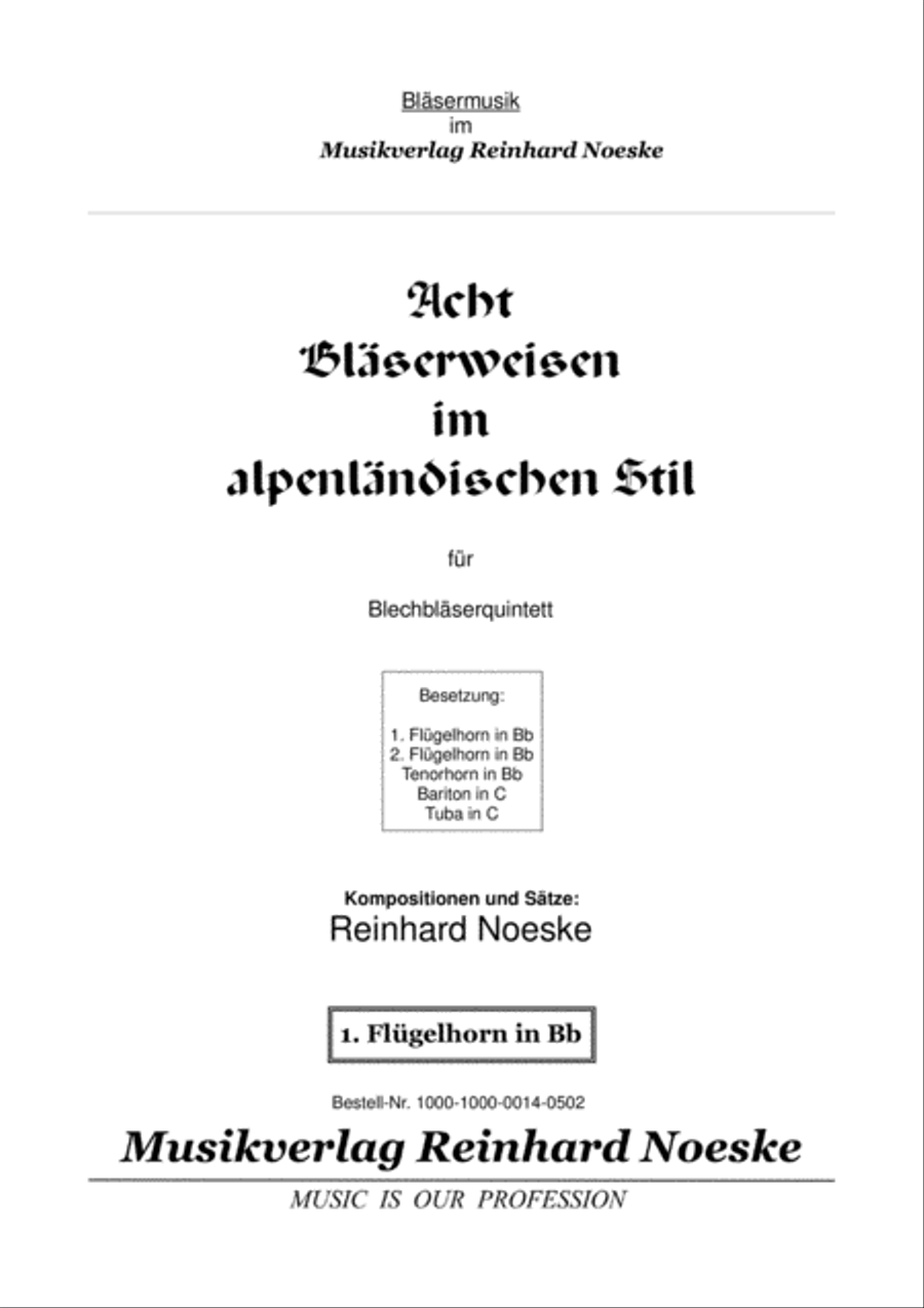 Acht Bläserweisen im alpenländischen Stil für Blechbläserquintett Brass Ensemble scores gallery preview page 1