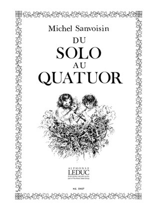 Du Solo Au Quatuor (recorder Solo)