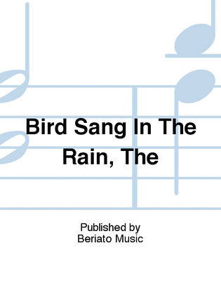 Book cover for Bird Sang In The Rain, The
