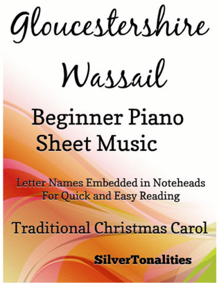Gloucestershire Wassail Beginner Piano Sheet Music
