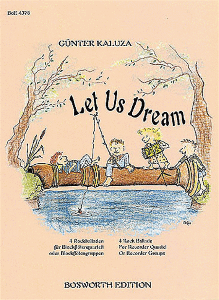 Let Us Dream