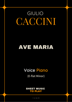 Caccini - Ave Maria - Voice and Piano - Eb Minor (Full Score and Parts)