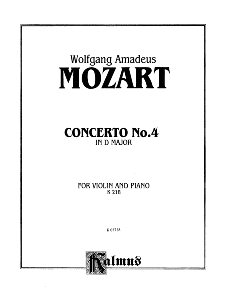 Violin Concerto No. 4, K. 218