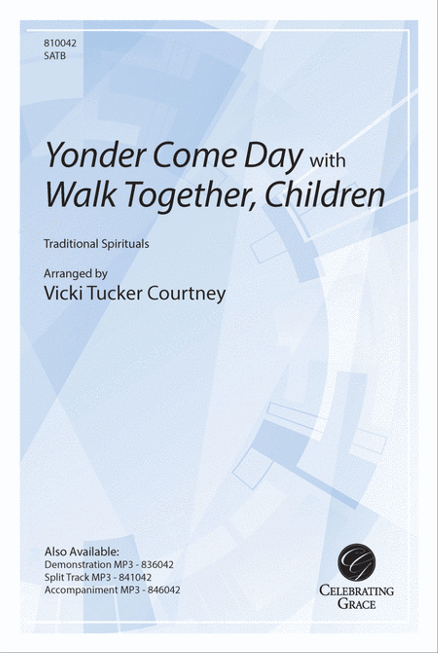Yonder Come Day with Walk Together, Children 4-Part scores gallery preview page 1