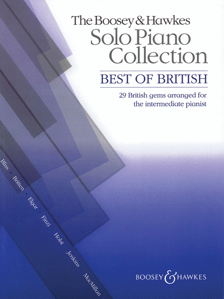 The Boosey and Hawkes Solo Piano Collection - Best of British