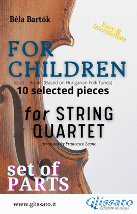 Book cover for For Children by Bartók for String Quartet (set of parts)