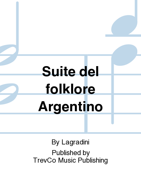 Suite del folklore Argentino