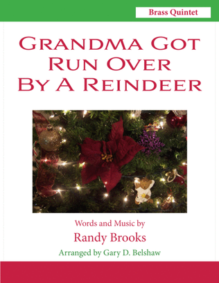 Book cover for Grandma Got Run Over By A Reindeer