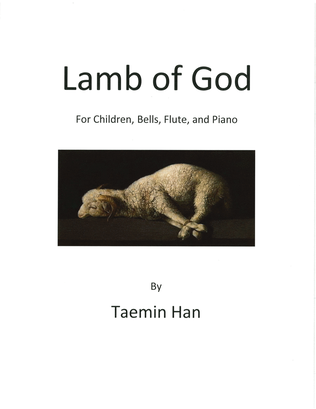 "Lamb of God" for children's choir with bells, flute or violin, and piano