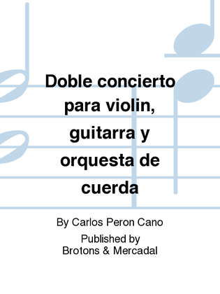 Doble concierto para violin, guitarra y orquesta de cuerda