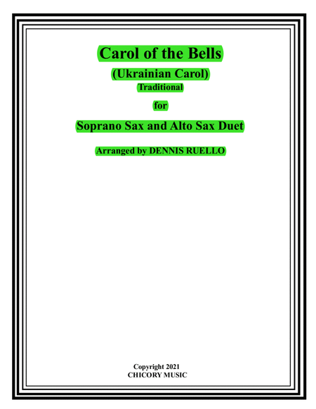 Carol of the Bells (Ukrainian Carol) - Soprano Sax / Alto Sax Duet - Intermediate image number null