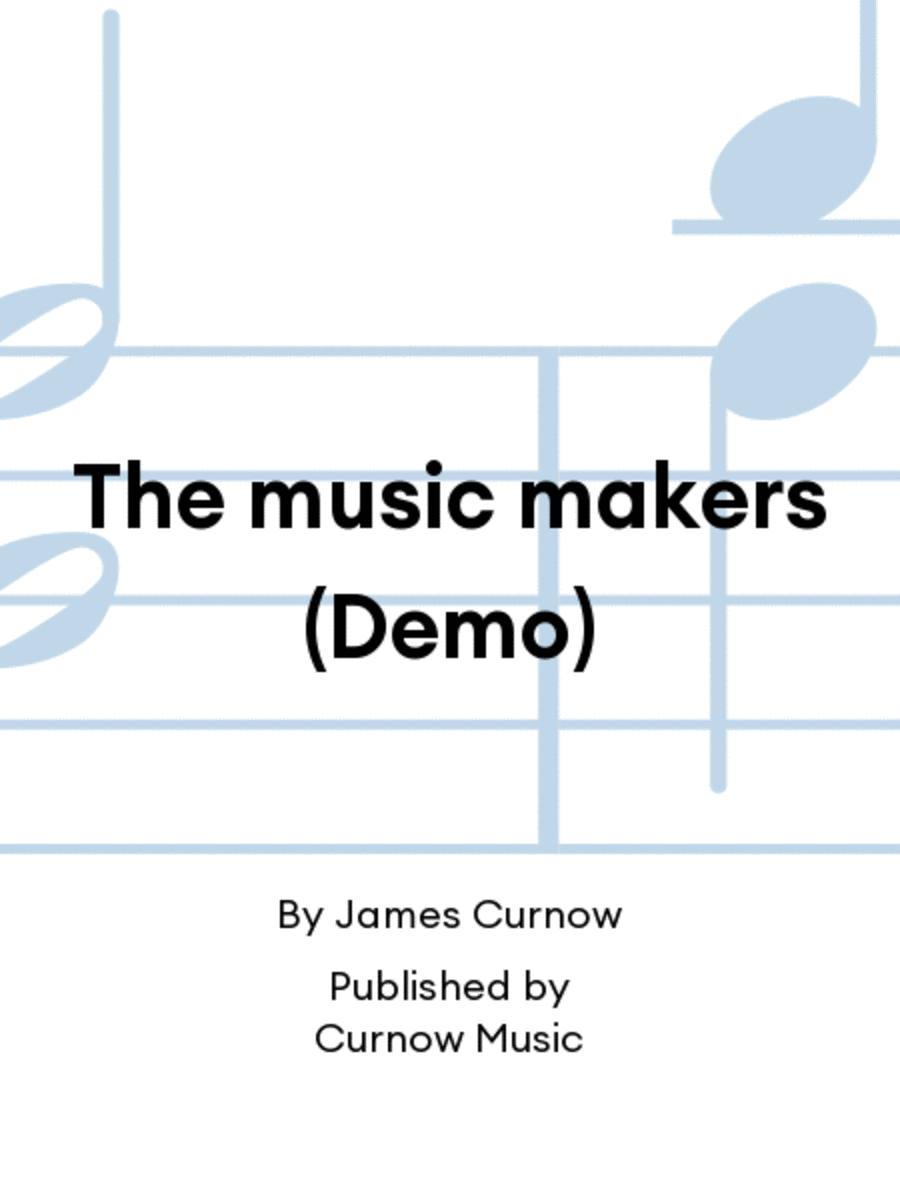 The music makers (Demo)