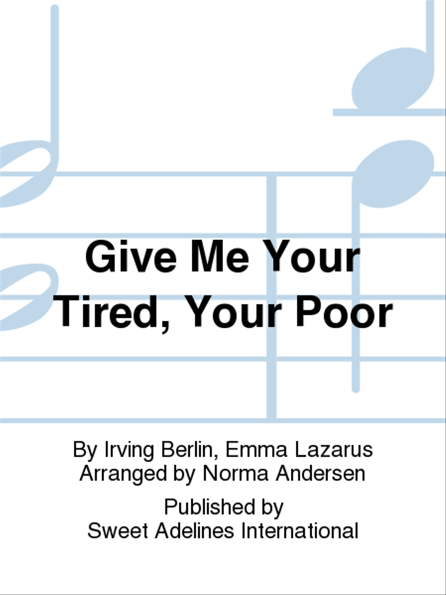 Give Me Your Tired, Your Poor A Cappella scores gallery preview page 1