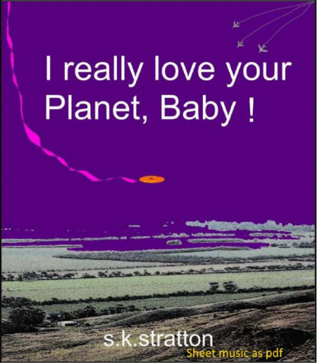 I Really Love Your Planet, Baby! image number null