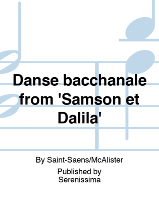 Danse bacchanale from 'Samson et Dalila'