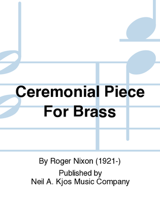 Ceremonial Piece For Brass